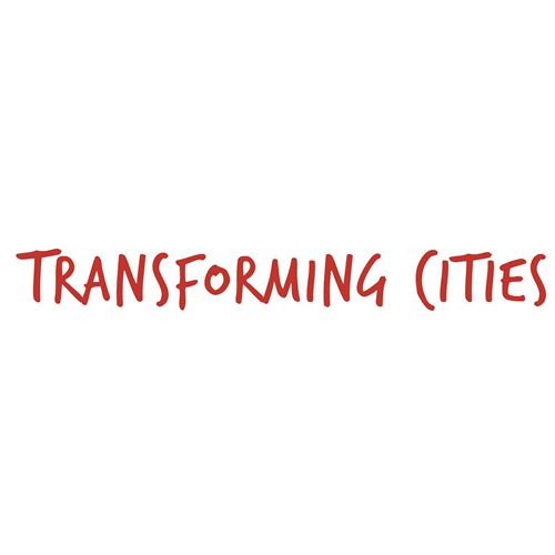 Transforming Cities